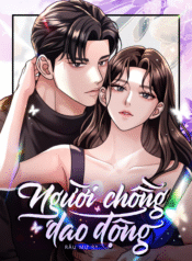 nguoi chong dao dong